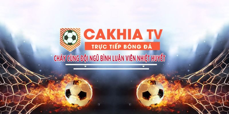 Mục tiêu và sứ mệnh phát triển của Cakhia TV